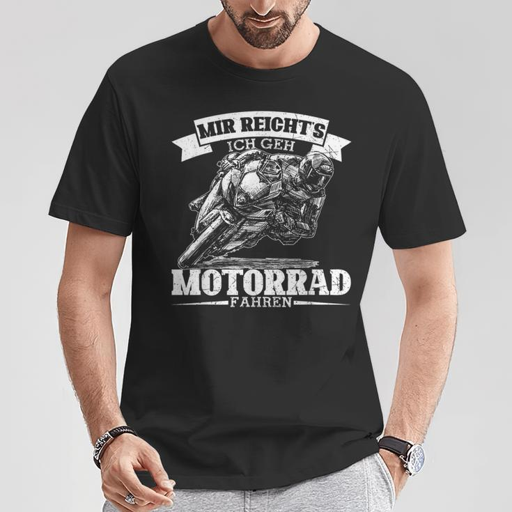Mir Reicht's Ich Geh Motorcycle Fahren Cool Biker Saying S T-Shirt Lustige Geschenke