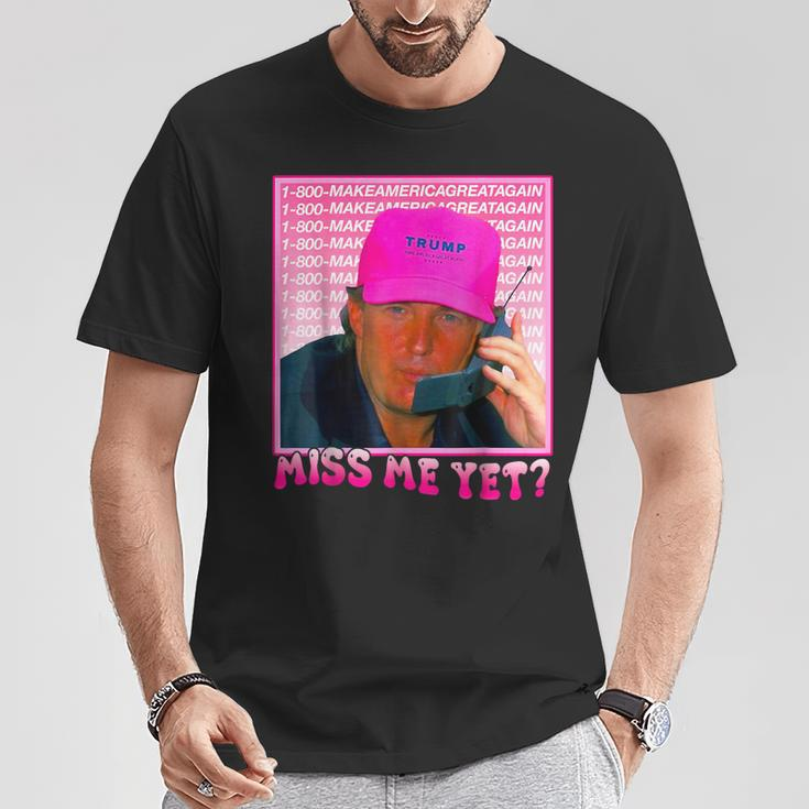 Miss Me Yet Donald Trump 2024 Holding Phone Call Pink T-Shirt Unique Gifts