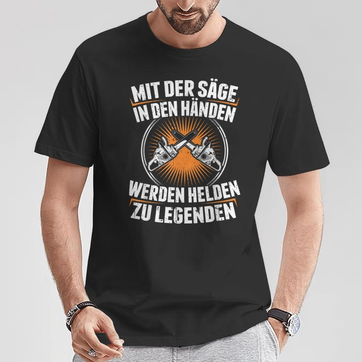 Mit Der Säge In Den Händen Werden Helden Zu Legenden Holz T-Shirt Lustige Geschenke
