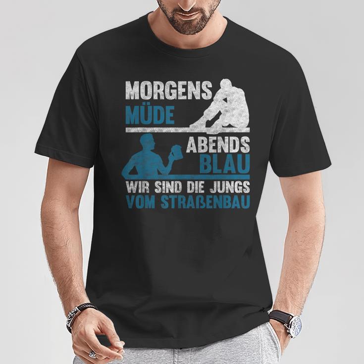 Morgen Müde Abends Blau - Jungen vom Straßenbau T-Shirt, Deutsch Lustige Geschenke