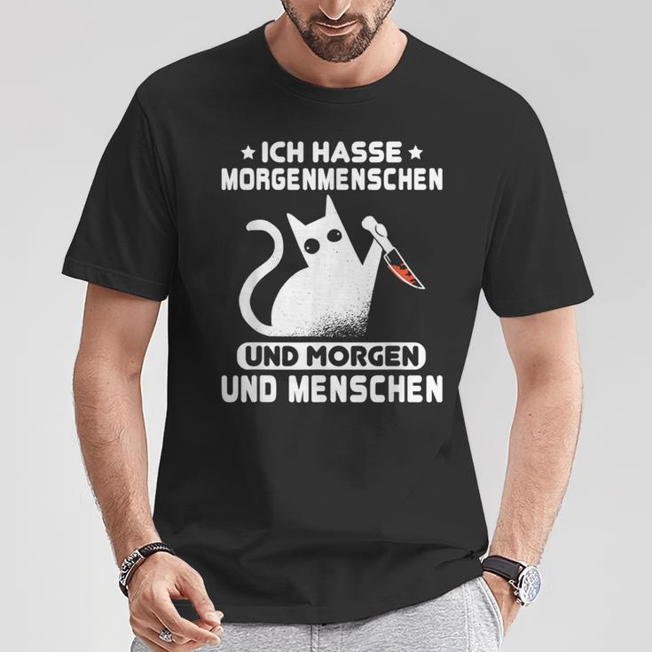 Morgenmuffel Morgen Und Menschen Ich Hasse Morgenschen T-Shirt Lustige Geschenke