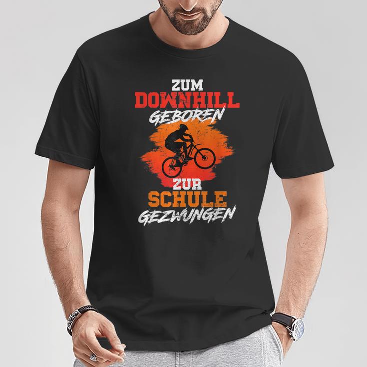 Mtb Zum Downhill Geboren Zur Schule Forced T-Shirt Lustige Geschenke