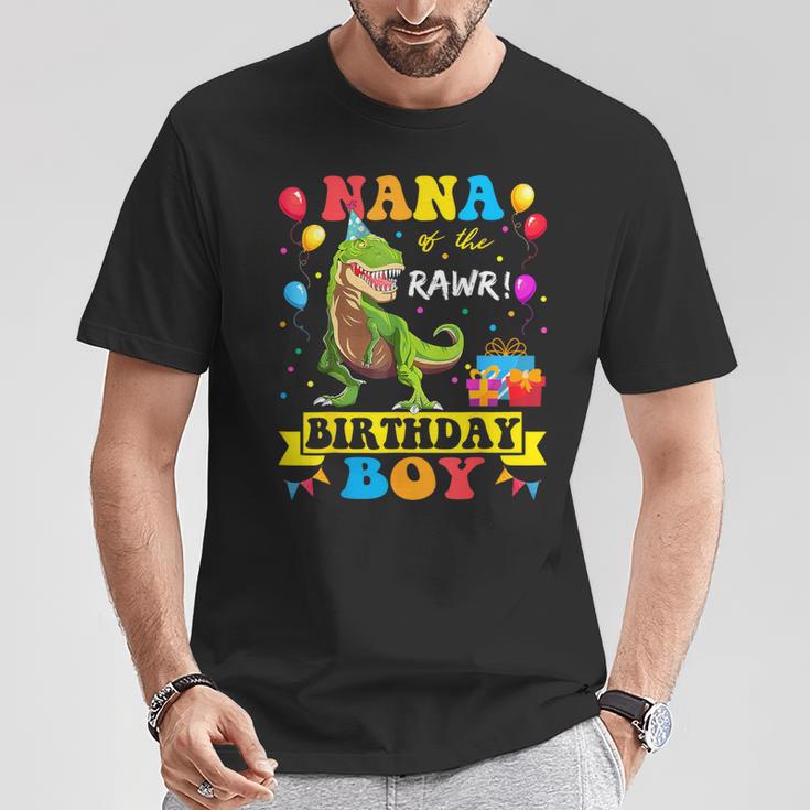 Nana Of The Birthday Boy T-Rex Rawr Dinosaur Birthday Boy T-Shirt Unique Gifts