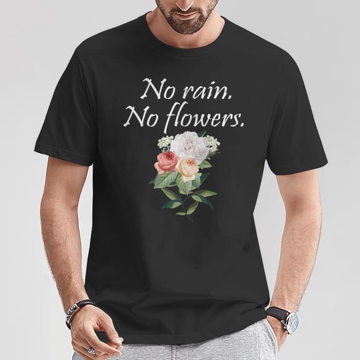 No Rain No Flowers Minimalism Lover Floral Gardening T-Shirt Unique Gifts