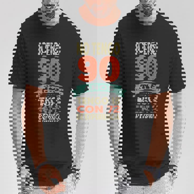 No Tengo 90 Años Tengo 18 Con 72 De Experiencia Divertido Camiseta unisex Regalos divertidos