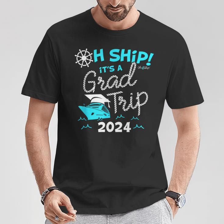 Oh Ship It's A Grad Trip 2024 Cruise Graduation 2024 T-Shirt Unique Gifts