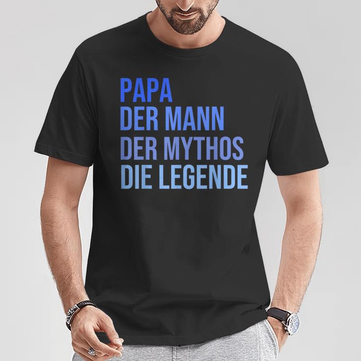 Papa Der Mann Der Mythos Die Legende T-Shirt Lustige Geschenke