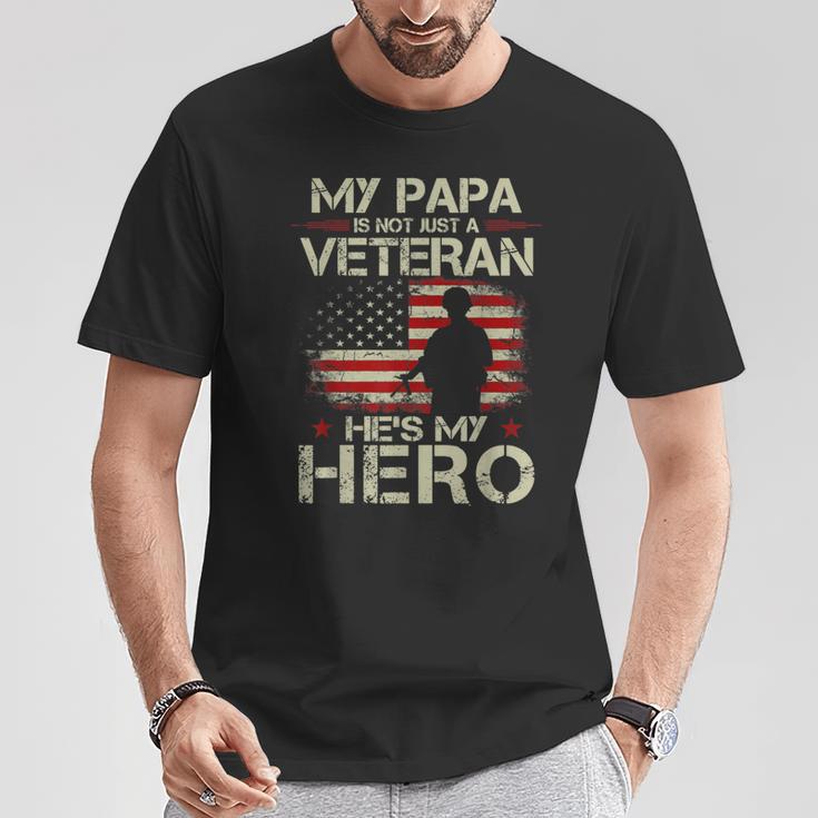 My Papa Is Not Just A Veteran He's My Hero Veteran T-Shirt Unique Gifts