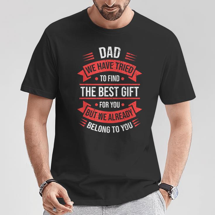 Papa Wir Habenersucht Die Besten Geschenkgeschenke Für Männer Zu Finden Lustigerater T-Shirt Lustige Geschenke