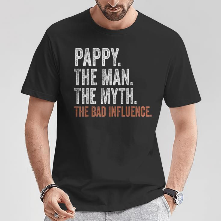 Pappy The Man The Myth The Bad Influence Father's Day Pappy T-Shirt Unique Gifts