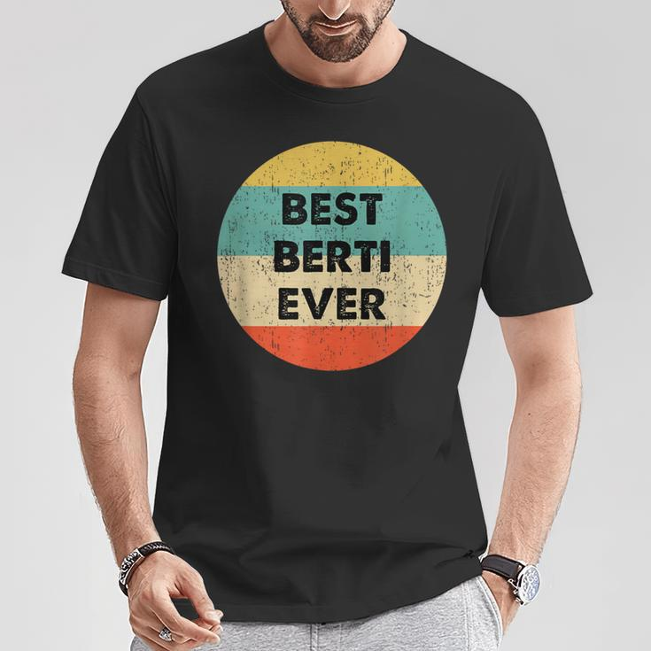 Personalisiertes Best Berti Ever T-Shirt im Vintage-Retro-Stil Lustige Geschenke