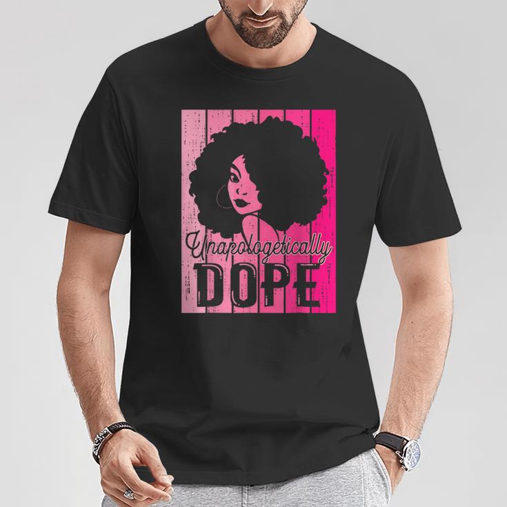 Pink Black History Month Unapologetically Dope Black Pride T-Shirt Unique Gifts