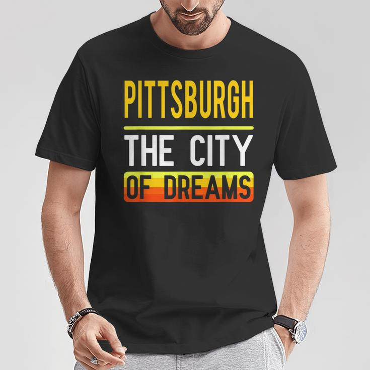 Pittsburgh The City Of Dreams Pennsylvania Souvenir T-Shirt Unique Gifts