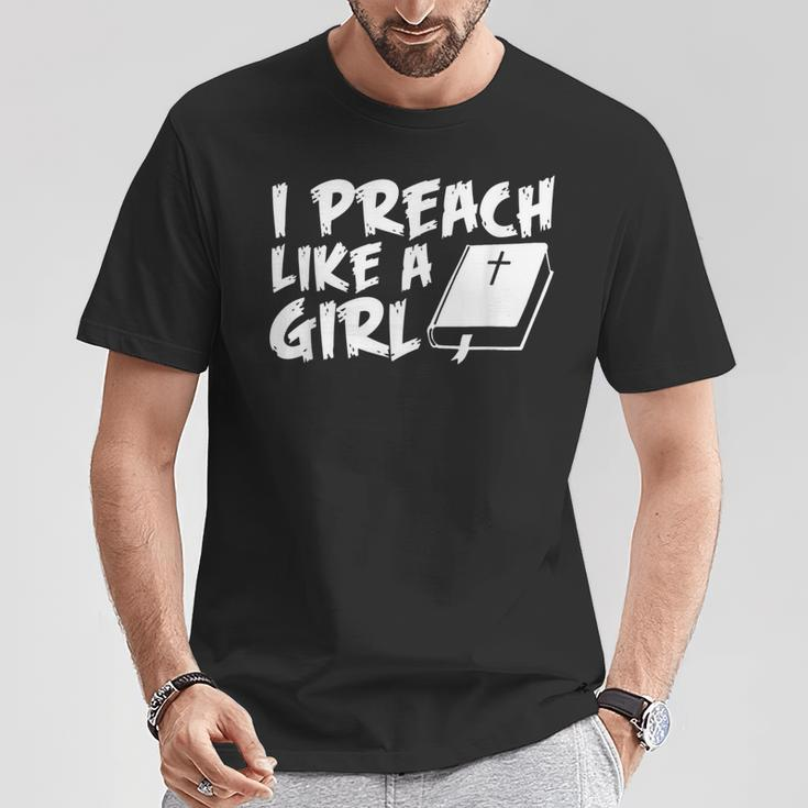I Preach Like A Girl Pastors Pride Clothing T-Shirt Unique Gifts