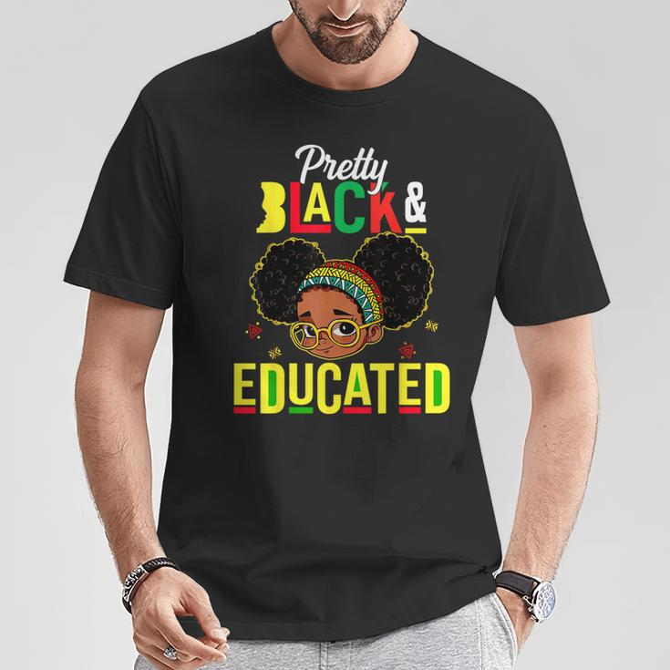Pretty Black & Educated African American Black History Girls T-Shirt Funny Gifts