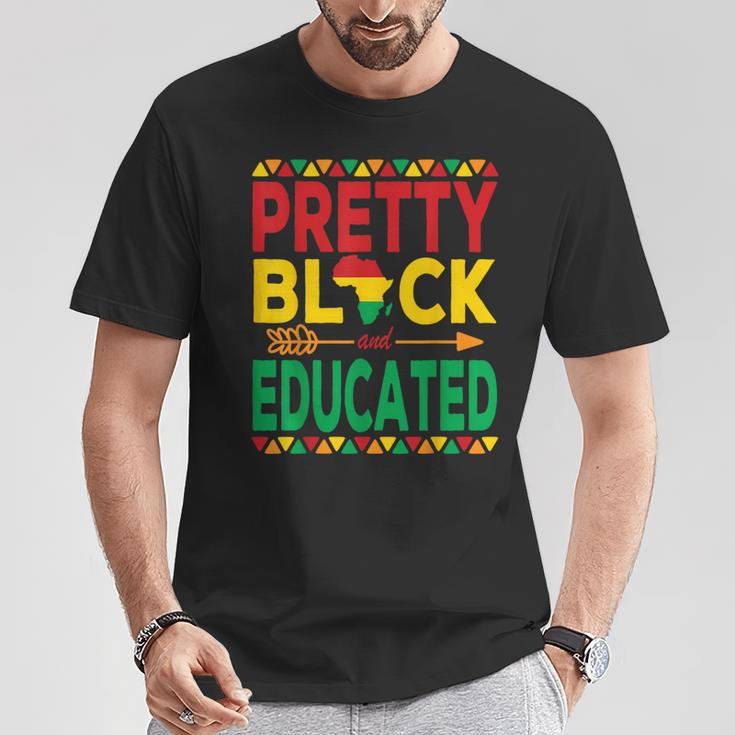 Pretty Black And Educated Black Strong African American T-Shirt Funny Gifts
