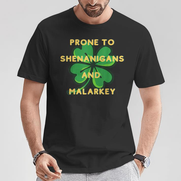 Prone To Shenanigan's Happy St Patrick's Day Fun Irish T-Shirt Funny Gifts