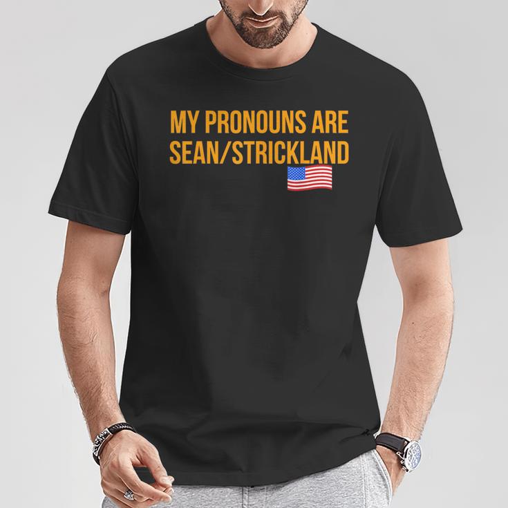 My Pronouns Are Sean Strickland Apparel Sayings T-Shirt Unique Gifts