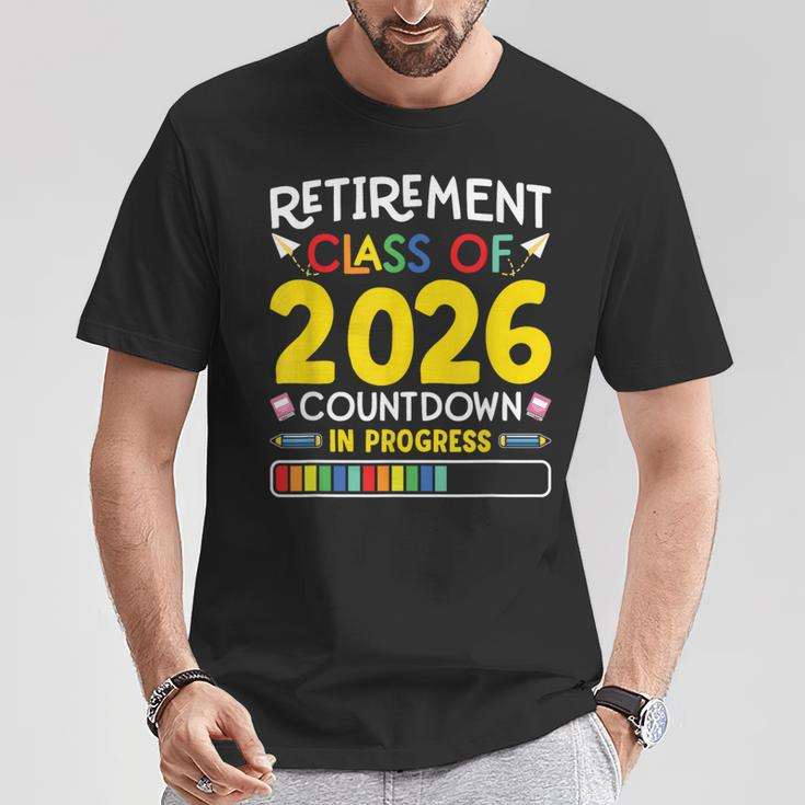 Retirement Class Of 2026 Countdown In Progress Teacher T-Shirt Unique Gifts