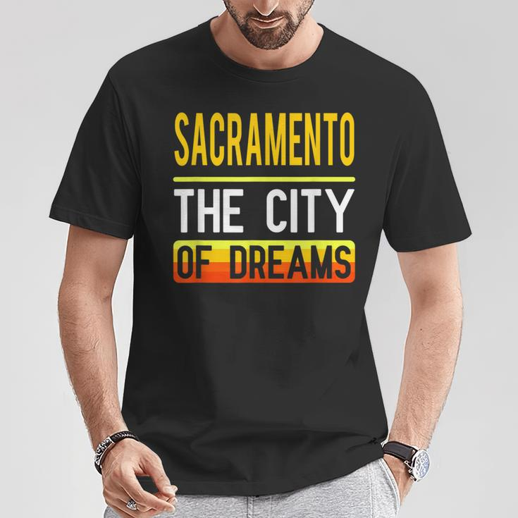Sacramento The City Of Dreams California Souvenir T-Shirt Unique Gifts