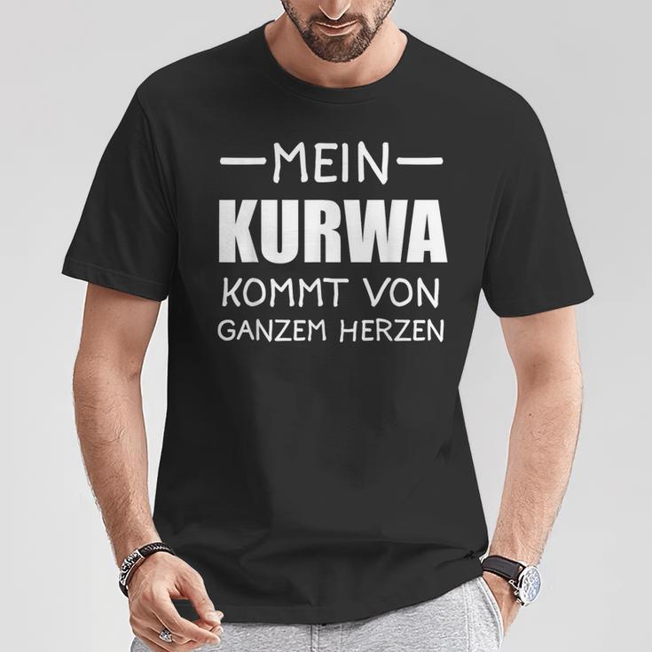 Schwarzes T-Shirt Mein Kurwa kommt von ganzem Herzen, Witziges Spruch-Shirt Lustige Geschenke