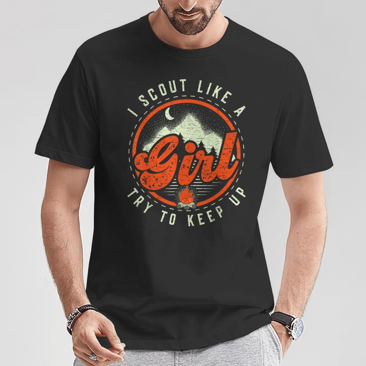 I Scout Like A Girl Try To Keep Up Scouts Camping Scout T-Shirt Unique Gifts