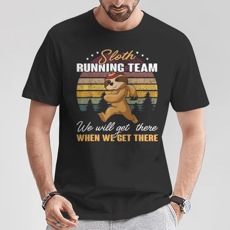 Sloth Running Team We'll Get There When We Get There Cool T-Shirt Unique Gifts