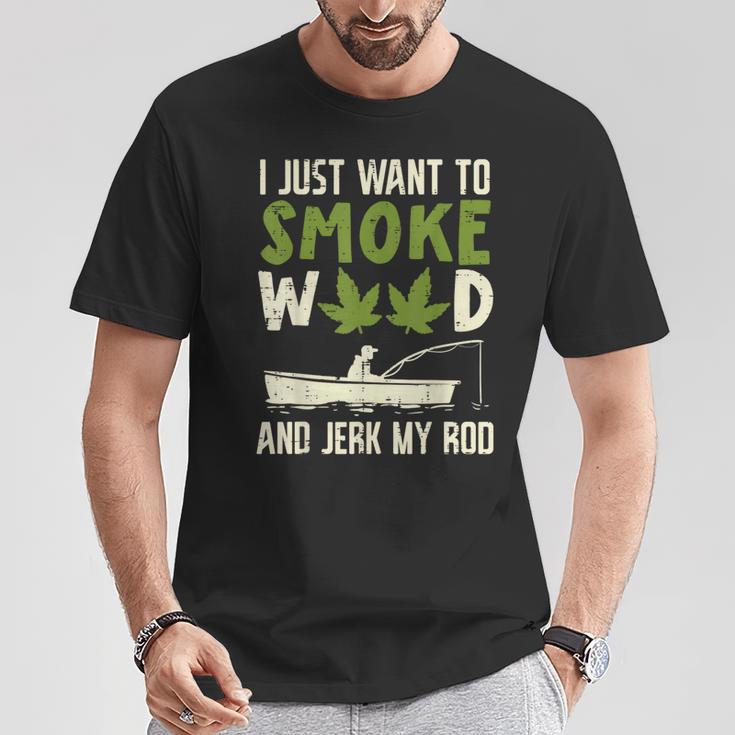 Smoke Weed And Jerk My Rod Fishing Cannabis 420 Stoner Dad T-Shirt Unique Gifts