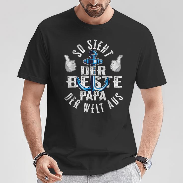 So Sieht Der Beste Papa Der Welt Aus Anker Daddy Father's Day S T-Shirt Lustige Geschenke