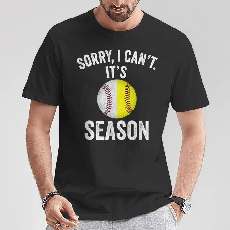 Sorry I Cant Its Season Baseball Life Softball Life Women T-Shirt Unique Gifts