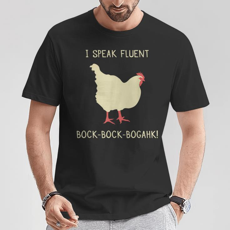 I Speak Fluent Bock-Bock-Bogahk Chicken T-Shirt Unique Gifts