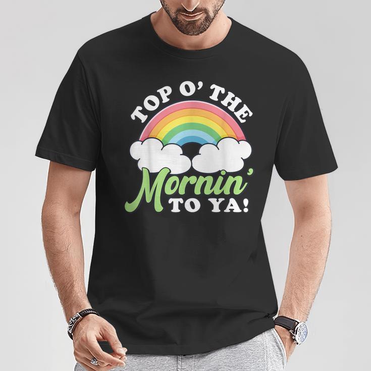 St Patrick's Day Top O The Mornin To Ya St Paddy's Rainbow T-Shirt Unique Gifts