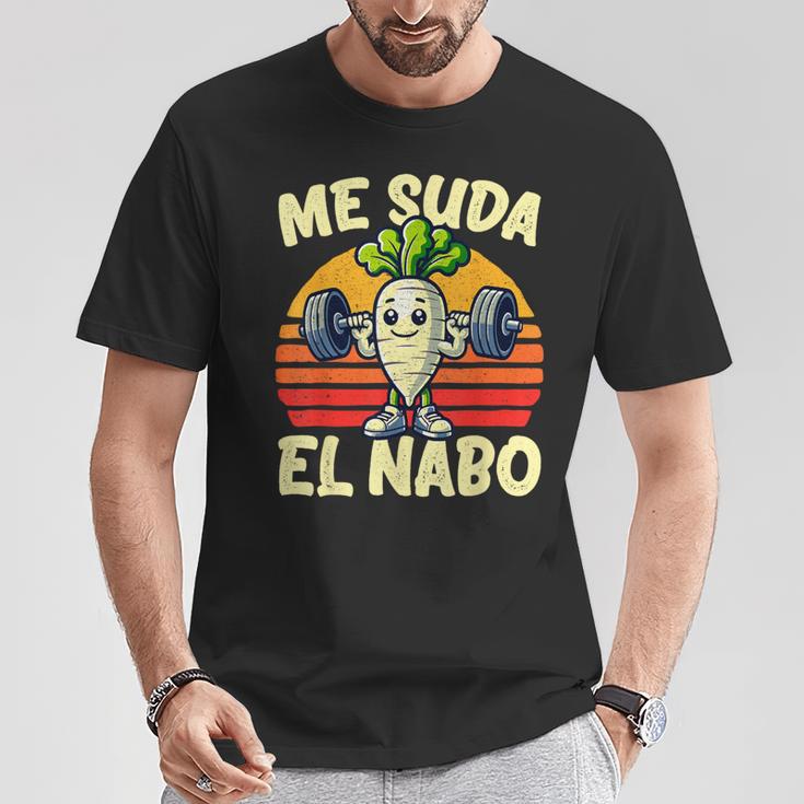 Me Suda El Nabo Amante Del Gym Deporte Humor Hombre Camiseta unisex Regalos divertidos