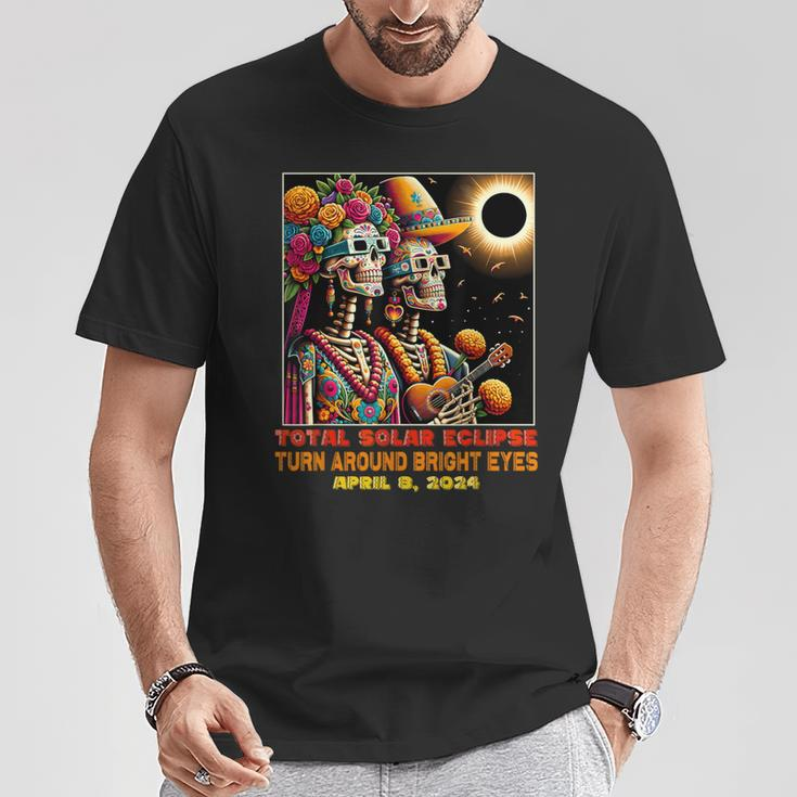 Sugar Skull Total Solar Eclipse Turn Around Bright Eyes T-Shirt Unique Gifts
