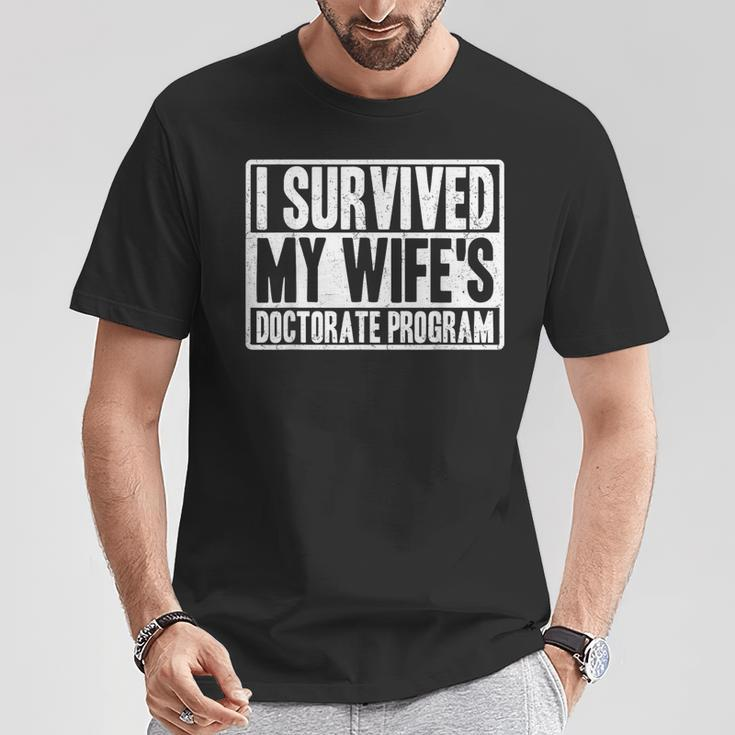I Survived My Wife's Doctorate Program Phd Husband T-Shirt Funny Gifts