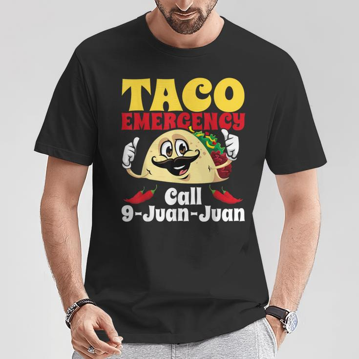 Taco Emergency Call 9 Juan Juan Cinco De Mayo Mexican T-Shirt Unique Gifts