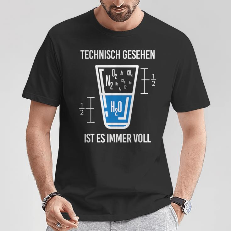 Technisch Gesehen Immer Voll Chemiker Chemie Science Black T-Shirt Lustige Geschenke