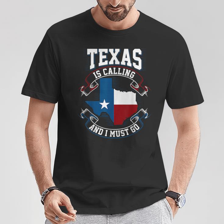 Texas Ruft An Und Ich Muss Gehen Black T-Shirt Lustige Geschenke