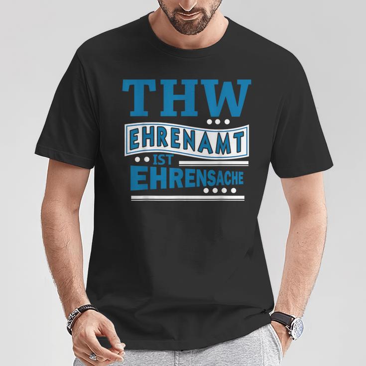 Thw Ehrenamt Ist Ehrensache Technisches Hilfswerk Motiv T-Shirt Lustige Geschenke