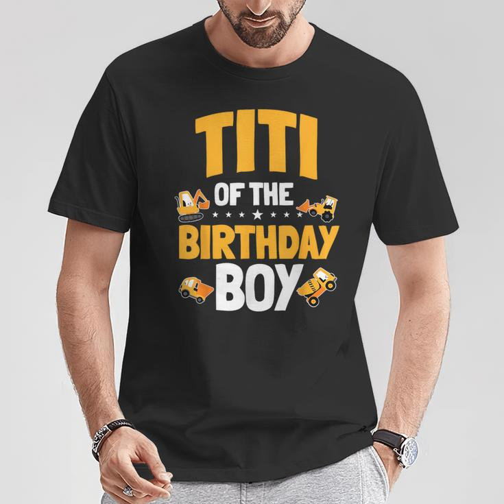 Titi Of The Birthday Boy Construction Worker Bday Party T-Shirt Personalized Gifts