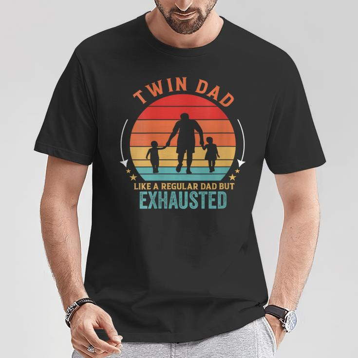 Twin Dad Like A Regular Dad But Exhausted Father's Day T-Shirt Funny Gifts