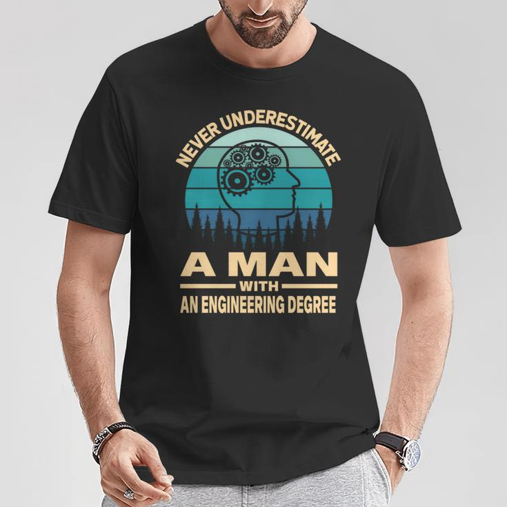 Never Underestimate A Man With An Engineering Degree T-Shirt Funny Gifts