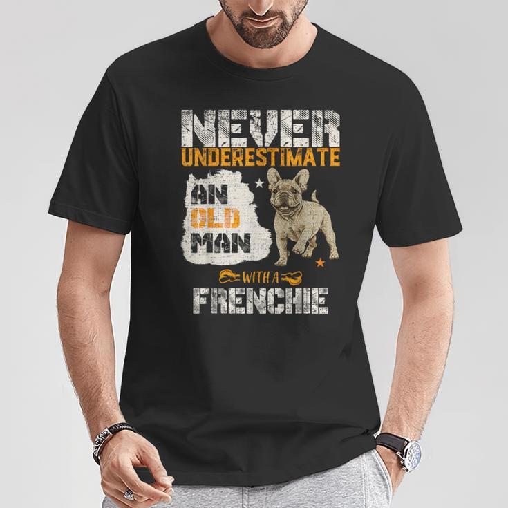 Never Underestimate An Old Man With A French Bulldog T-Shirt Unique Gifts