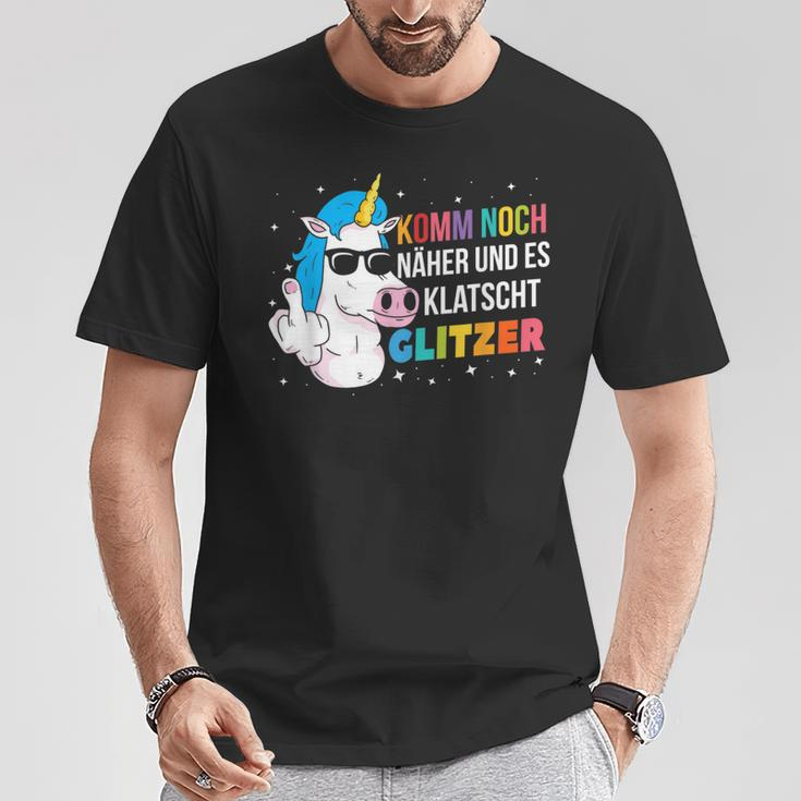 Unicorn Komm Noch Näher Und Es Klappschen Glitter T-Shirt Lustige Geschenke