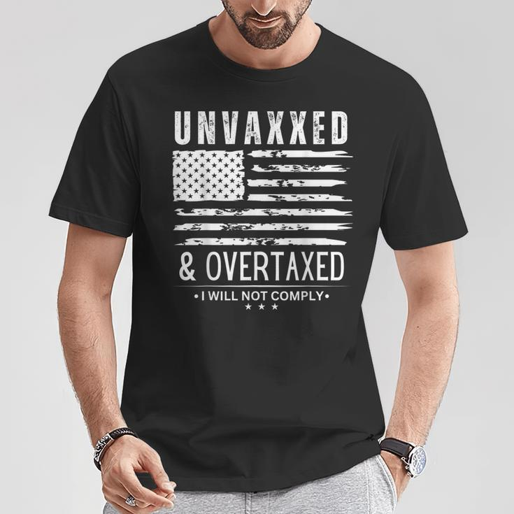 Unvaxxed And Overtaxed T-Shirt Unique Gifts