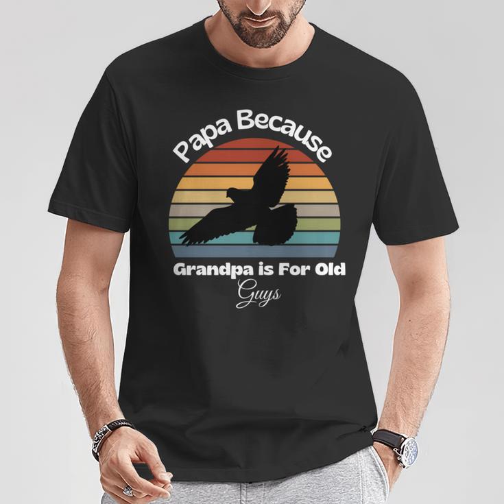 Vintage Papa Weil Opa Für Alte Leute Ist Lustiger Papa T-Shirt Lustige Geschenke