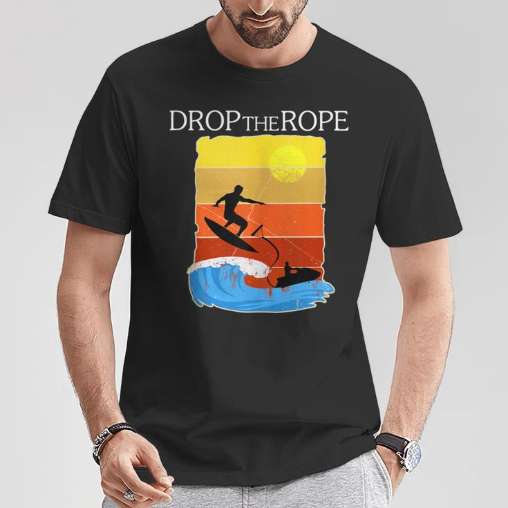 Wake Surfing Drop The Rope Boat Lake Wakesuring T-Shirt Unique Gifts