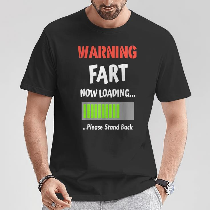 Warning Fart Now Loading Please Stand Back Gag T-Shirt Funny Gifts