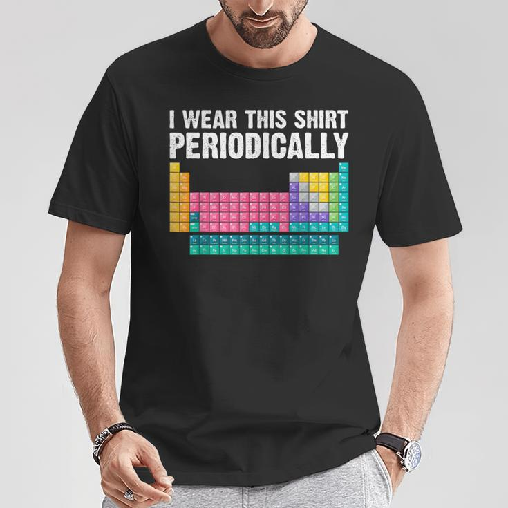 I Wear This Periodically Periodic Table Chemistry Pun T-Shirt Personalized Gifts