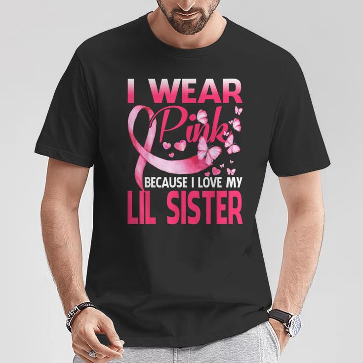 I Wear Pink For My Lil Sister Breast Cancer Awareness T-Shirt Unique Gifts